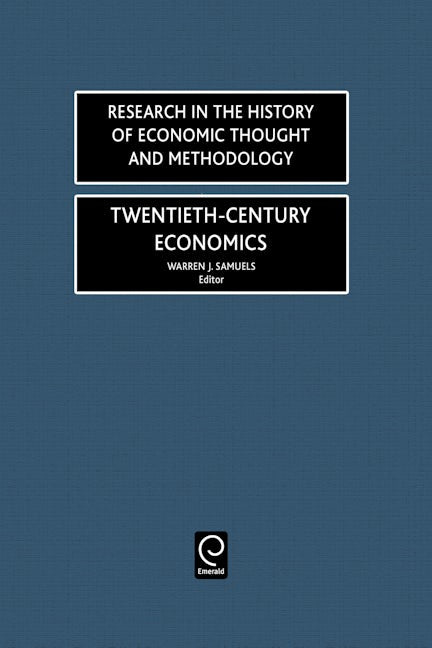 Book cover image for Twentieth-Century Economics ISBN: 9780762306541